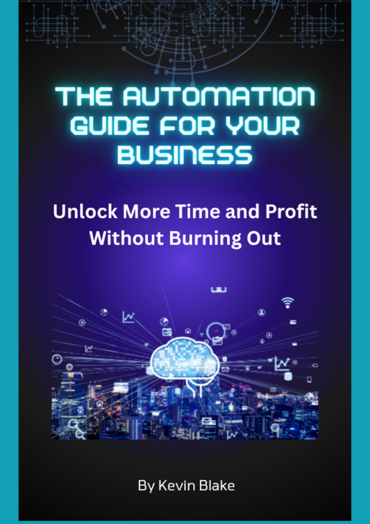 "The Automation Guide For Your Business" | Unlock a New Reality