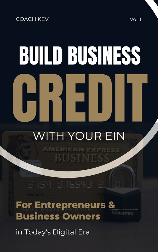 "Build Business Credit with EIN For Entrepreneurs and Business Owners"